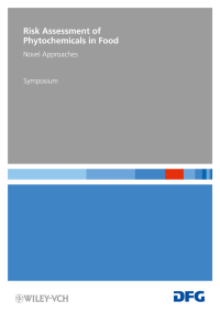 Cover image: Risk Assessment of Phytochemicals in Food: Novel Approaches 1st edition 9783527329298