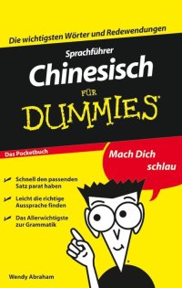 Cover image: Sprachführer Chinesisch für Dummies Das Pocketbuch 1st edition 9783527705825
