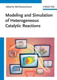 Cover image: Modeling and Simulation of Heterogeneous Catalytic Reactions 1st edition 9783527321209