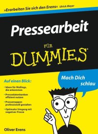 صورة الغلاف: Pressearbeit für Dummies 1st edition 9783527705030