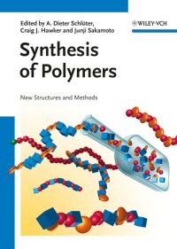 Imagen de portada: Synthesis of Polymers: New Structures and Methods 1st edition 9783527327577