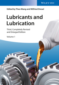 صورة الغلاف: Lubricants and Lubrication 3rd edition 9783527326709