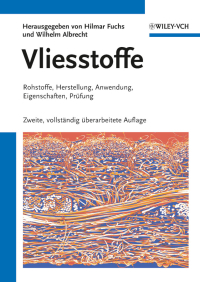 صورة الغلاف: Vliesstoffe: Rohstoffe, Herstellung, Anwendung, Eigenschaften, Pr?fung 2nd edition 9783527315192