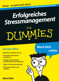 Cover image: Erfolgreiches Stressmanagement für Dummies 3rd edition 9783527707546