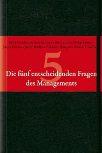 Cover image: Die f?nf entscheidenden Fragen des Managements 1st edition 9783527504510