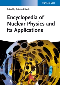 Imagen de portada: Encyclopedia of Nuclear Physics and its Applications 1st edition 9783527407422