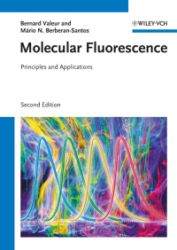 Cover image: Molecular Fluorescence: Principles and Applications 2nd edition 9783527328468