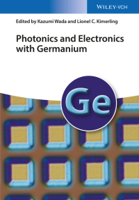 Cover image: Photonics and Electronics with Germanium 1st edition 9783527328215