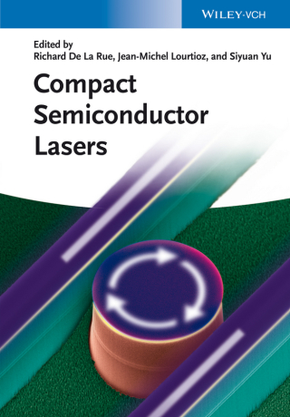 Imagen de portada: Compact Semiconductor Lasers 1st edition 9783527410934