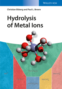 Imagen de portada: Hydrolysis of Metal Ions 1st edition 9783527330102