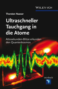 Cover image: Ultraschneller Tauchgang in die Atome 1st edition 9783527411252