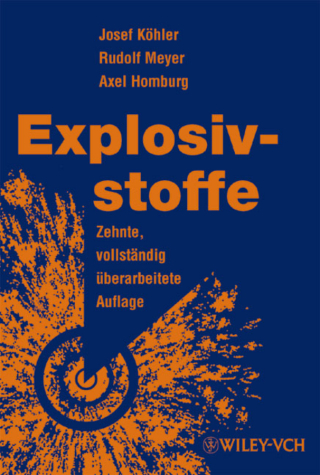 صورة الغلاف: Explosivstoffe: Zehnte, vollstandig uberarbeitete Auflage 10th edition 9783527320097