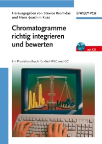 صورة الغلاف: Chromatogramme richtig integrieren und bewerten: Ein Praxishandbuch f?r die HPLC und GC 1st edition 9783527317745