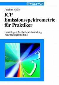 Cover image: ICP Emissionsspektrometrie für Praktiker 1st edition 9783527303519