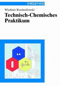 Imagen de portada: Technisch-Chemisches Praktikum 1st edition 9783527306190