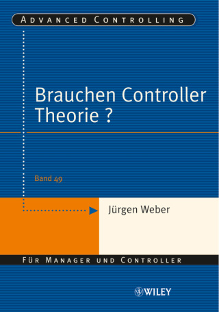 Cover image: Brauchen Controller Theorie? 1st edition 9783527502240
