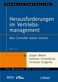 Cover image: Herausforderungen im Vertriebsmanagement: Was Controller leisten k?nnen 1st edition 9783527504794