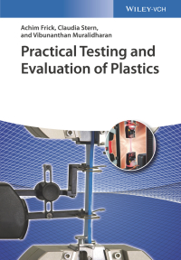 Cover image: Practical Testing and Evaluation of Plastics 1st edition 9783527334117