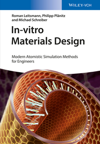 Cover image: In-vitro Materials Design: Modern Atomistic Simulation Methods for Engineers 1st edition 9783527334230