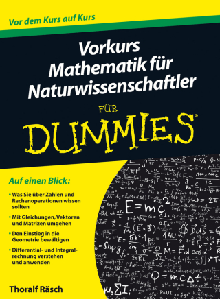 Omslagafbeelding: Vorkurs Mathematik für Naturwissenschaftler für Dummies 1st edition 9783527707492