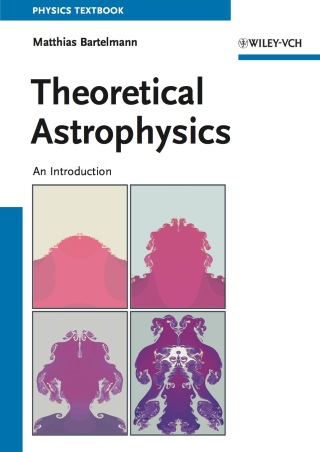 Cover image: Theoretical Astrophysics: An Introduction 1st edition 9783527410040