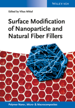 Cover image: Surface Modification of Nanoparticle and Natural Fiber Fillers 1st edition 9783527334568
