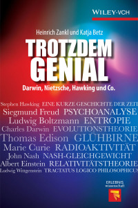 Imagen de portada: Trotzdem Genial: Darwin, Nietzsche, Hawking und Co. 1st edition 9783527334100