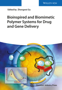 Cover image: Bioinspired and Biomimetic Polymer Systems for Drug and Gene Delivery 1st edition 9783527334209