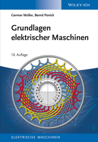 Imagen de portada: Grundlagen elektrischer Maschinen 10th edition 9783527412051