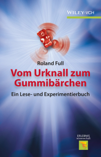 Omslagafbeelding: Vom Urknall zum Gummibärchen 1st edition 9783527336012