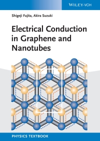 Imagen de portada: Electrical Conduction in Graphene and Nanotubes 1st edition 9783527411511