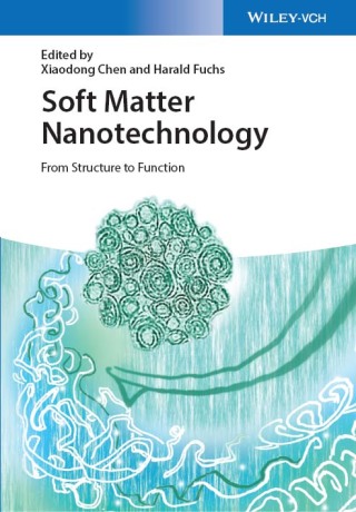 Imagen de portada: Soft Matter Nanotechnology: From Structure to Function 1st edition 9783527337224