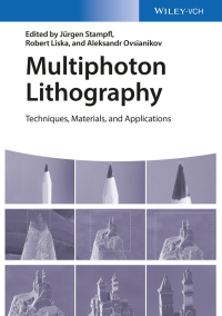 Imagen de portada: Multiphoton Lithography: Techniques, Materials, and Applications 1st edition 9783527337170