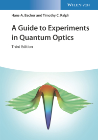 Cover image: A Guide to Experiments in Quantum Optics 3rd edition 9783527411931