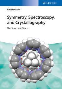 صورة الغلاف: Symmetry, Spectroscopy, and Crystallography: The Structural Nexus 1st edition 9783527337491
