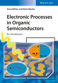 Imagen de portada: Electronic Processes in Organic Semiconductors: An Introduction 1st edition 9783527332922