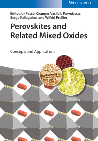 Imagen de portada: Perovskites and Related Mixed Oxides: Concepts and Applications 1st edition 9783527337637