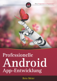 Imagen de portada: Professionelle Android App-Entwicklung 1st edition 9783527760589