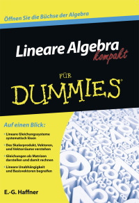 Cover image: Lineare Algebra kompakt für Dummies 1st edition 9783527711086