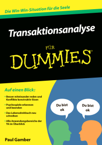 Imagen de portada: Transaktionsanalyse für Dummies 1st edition 9783527711154