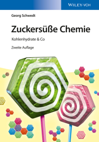 صورة الغلاف: Zuckersüße Chemie 2nd edition 9783527338689