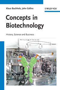 Cover image: Concepts in Biotechnology: History, Science and Business 1st edition 9783527317660