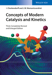 Cover image: Concepts of Modern Catalysis and Kinetics 3rd edition 9783527332687