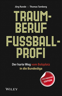 Cover image: Traumberuf Fussballprofi 2nd edition 9783527508273