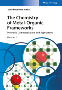 Cover image: The Chemistry of Metal-Organic Frameworks, 2 Volume Set 1st edition 9783527338740