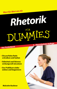 Imagen de portada: Rhetorik für Dummies 2nd edition 9783527711659