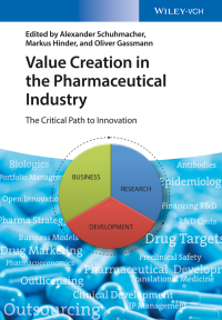 صورة الغلاف: Value Creation in the Pharmaceutical Industry: The Critical Path to Innovation 1st edition 9783527339136