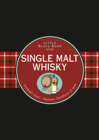 Cover image: Das Little Black Book vom Single Malt Whisky 1st edition 9783527508280
