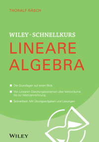 Cover image: Wiley-Schnellkurs Lineare Algebra 1st edition 9783527530090