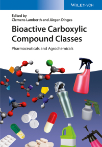 Cover image: Bioactive Carboxylic Compound Classes: Pharmaceuticals and Agrochemicals 1st edition 9783527339471